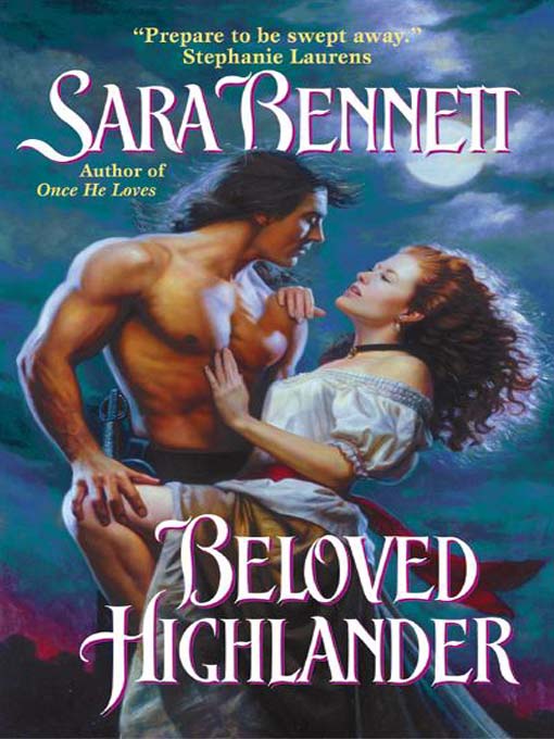 Title details for Beloved Highlander by Sara Bennett - Available